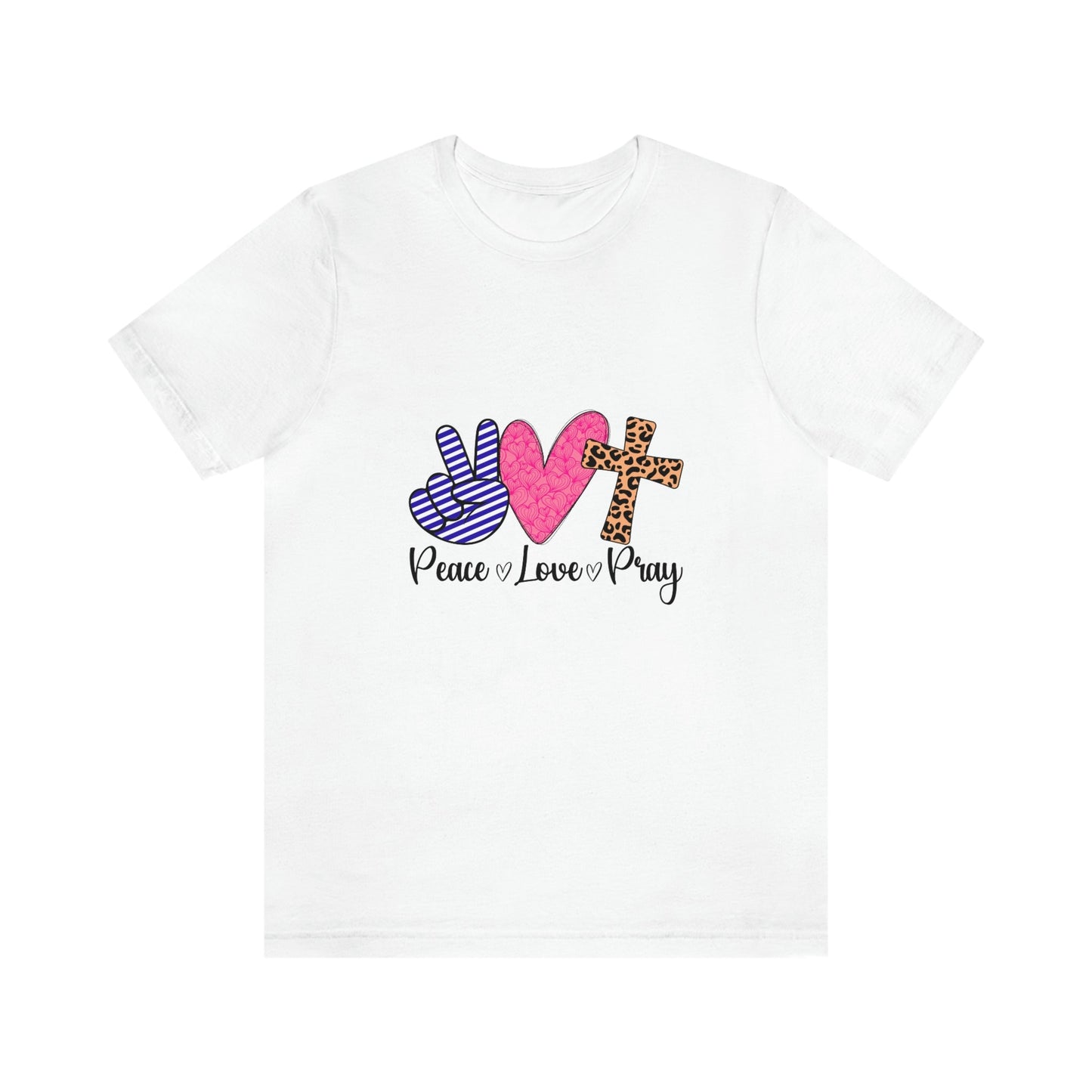 Peace Love and Pray Unisex Jersey Short Sleeve Tee