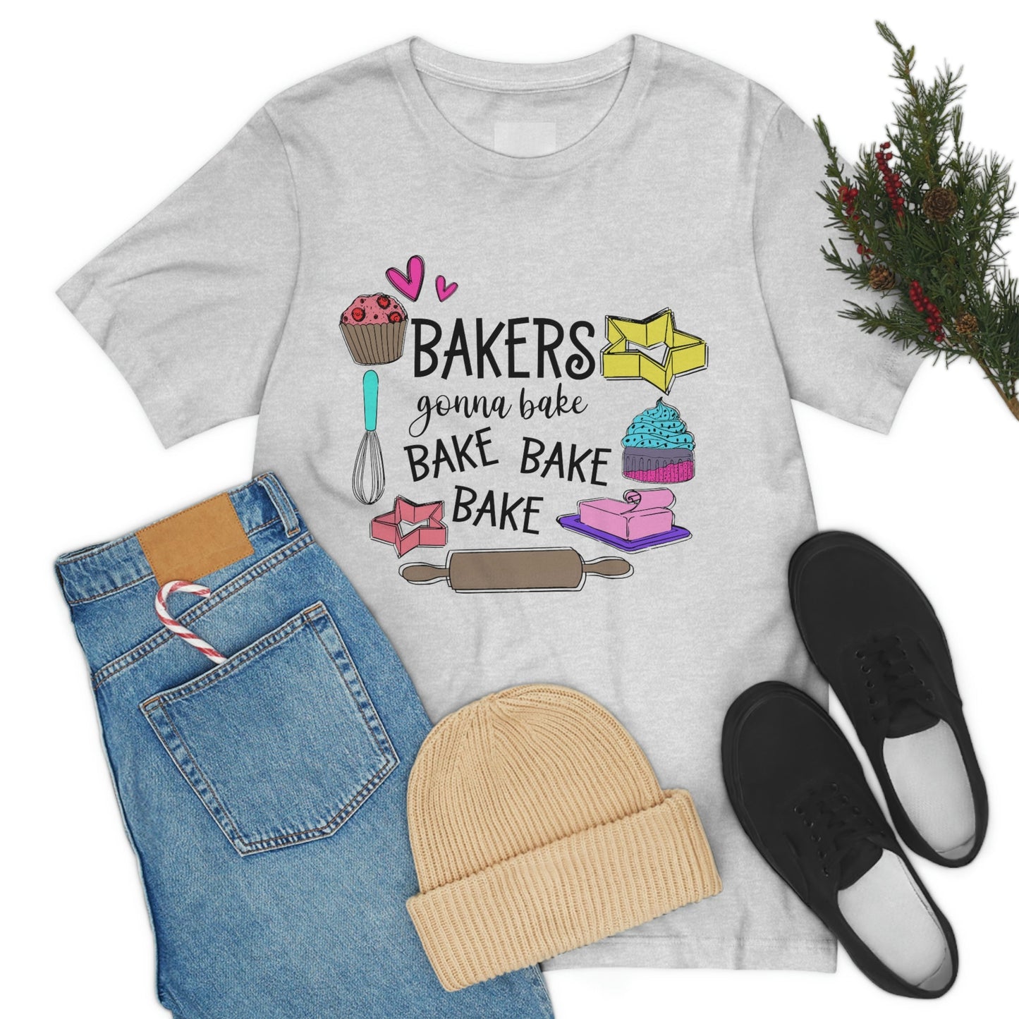 Bakers Gonna Bake, Bake, Bake Jersey Short Sleeve Tee