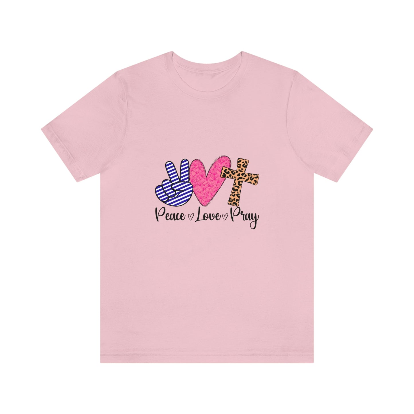 Peace Love and Pray Unisex Jersey Short Sleeve Tee