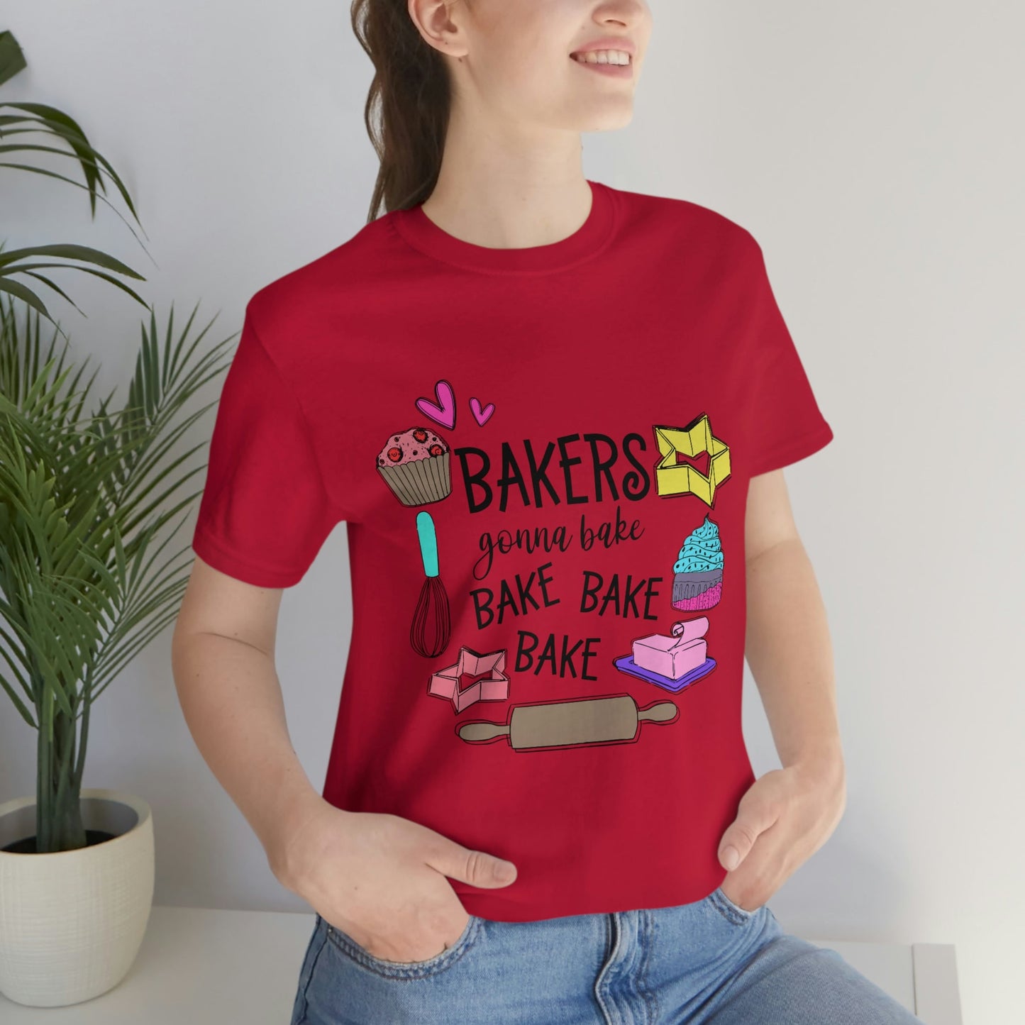 Bakers Gonna Bake, Bake, Bake Jersey Short Sleeve Tee