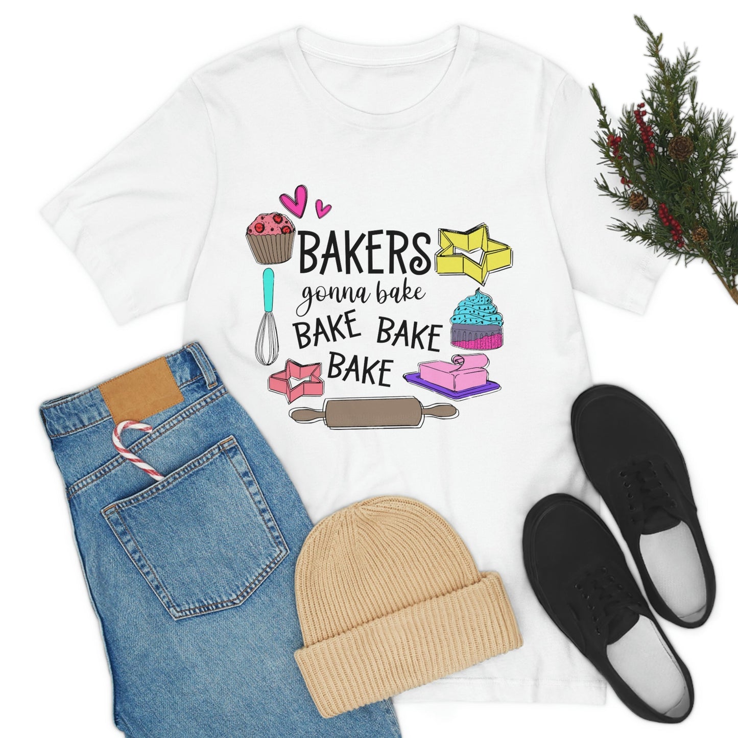 Bakers Gonna Bake, Bake, Bake Jersey Short Sleeve Tee