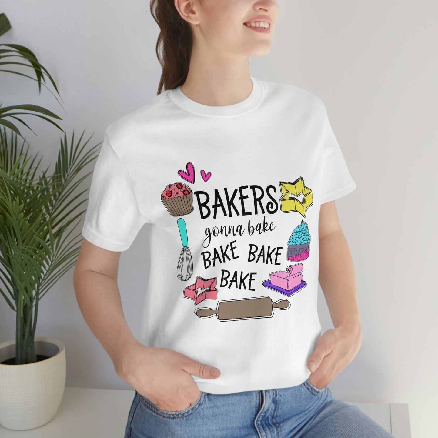 Bakers Gonna Bake, Bake, Bake Jersey Short Sleeve Tee