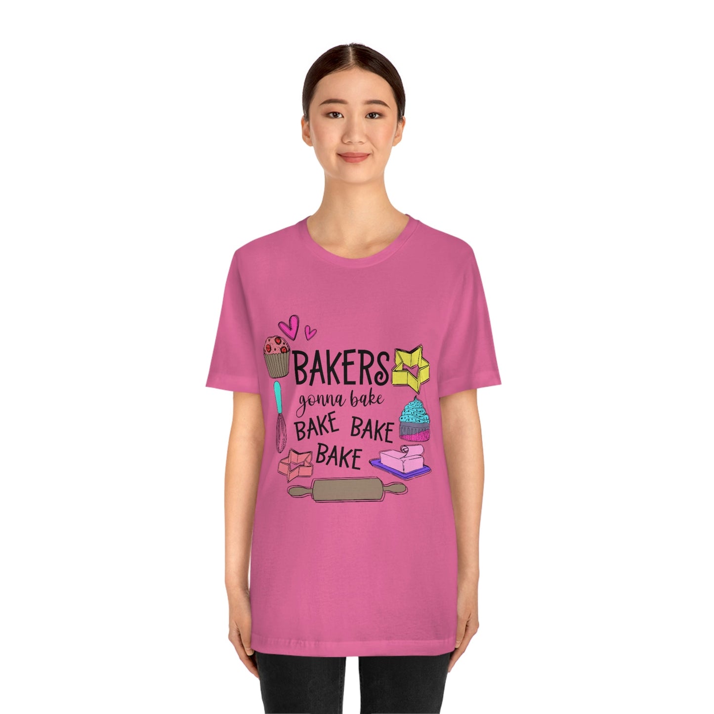 Bakers Gonna Bake, Bake, Bake Jersey Short Sleeve Tee