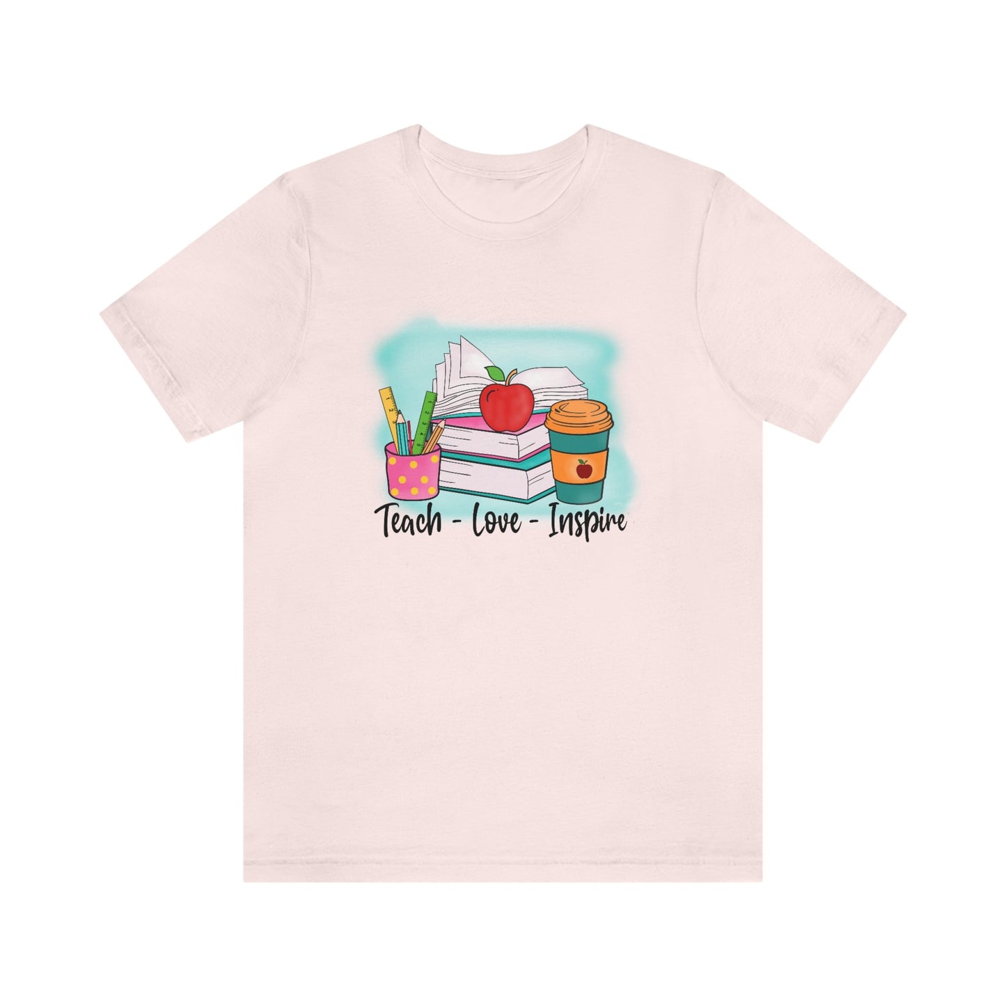 Teach Love Inspire Unisex Jersey Short Sleeve Tee