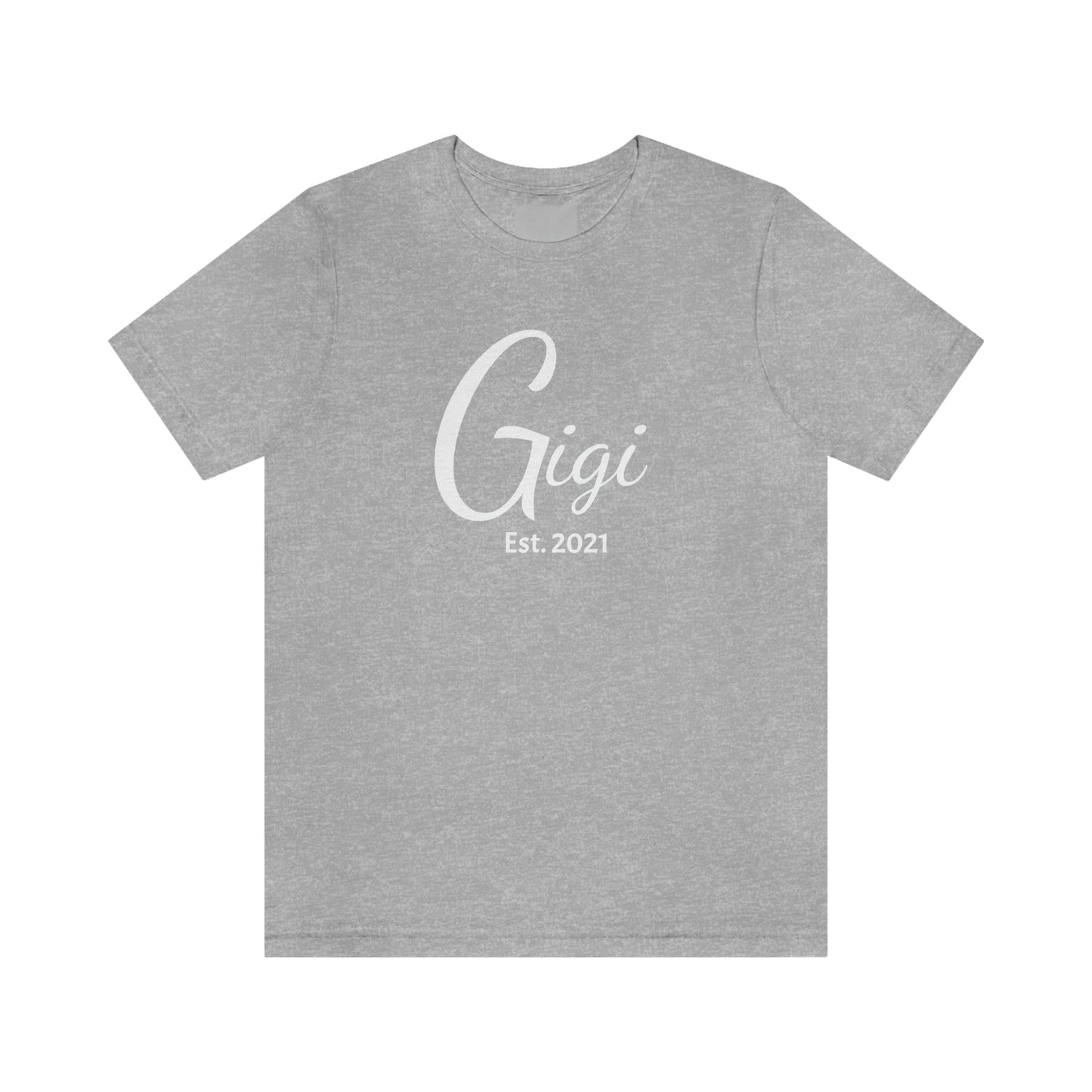 Gigi Est Year T-shirt Jersey Short Sleeve Tee (fully customizable) Mother's Day, Mother's Day gift, Gigi Gift, Gigi Birthday, Grammy, Mimi, Nana,