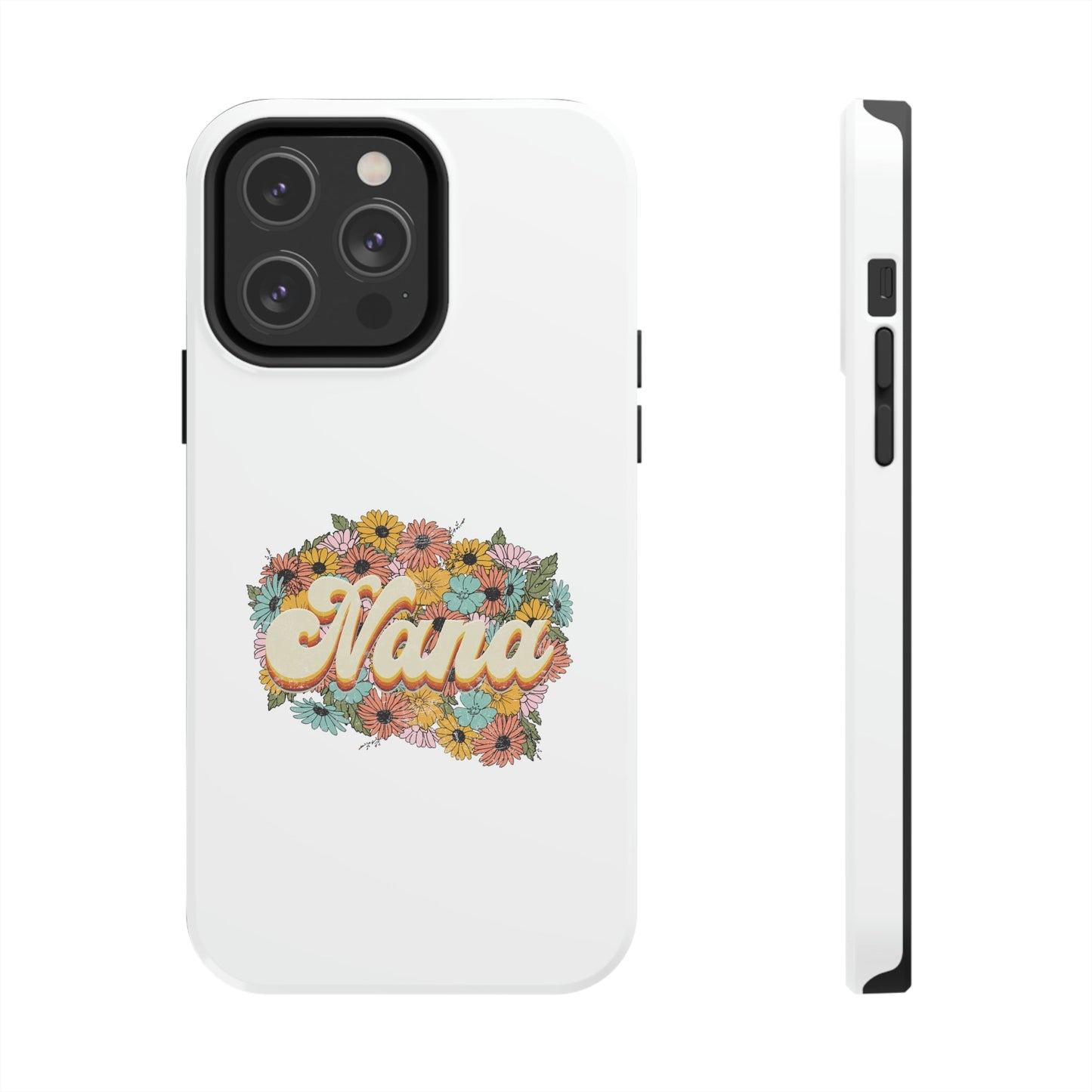 Retro Nana Flowered Tough Phone Cases, Case-Mate, Mother's Day, Mother's Day gift, Birthday gift, Nana gift