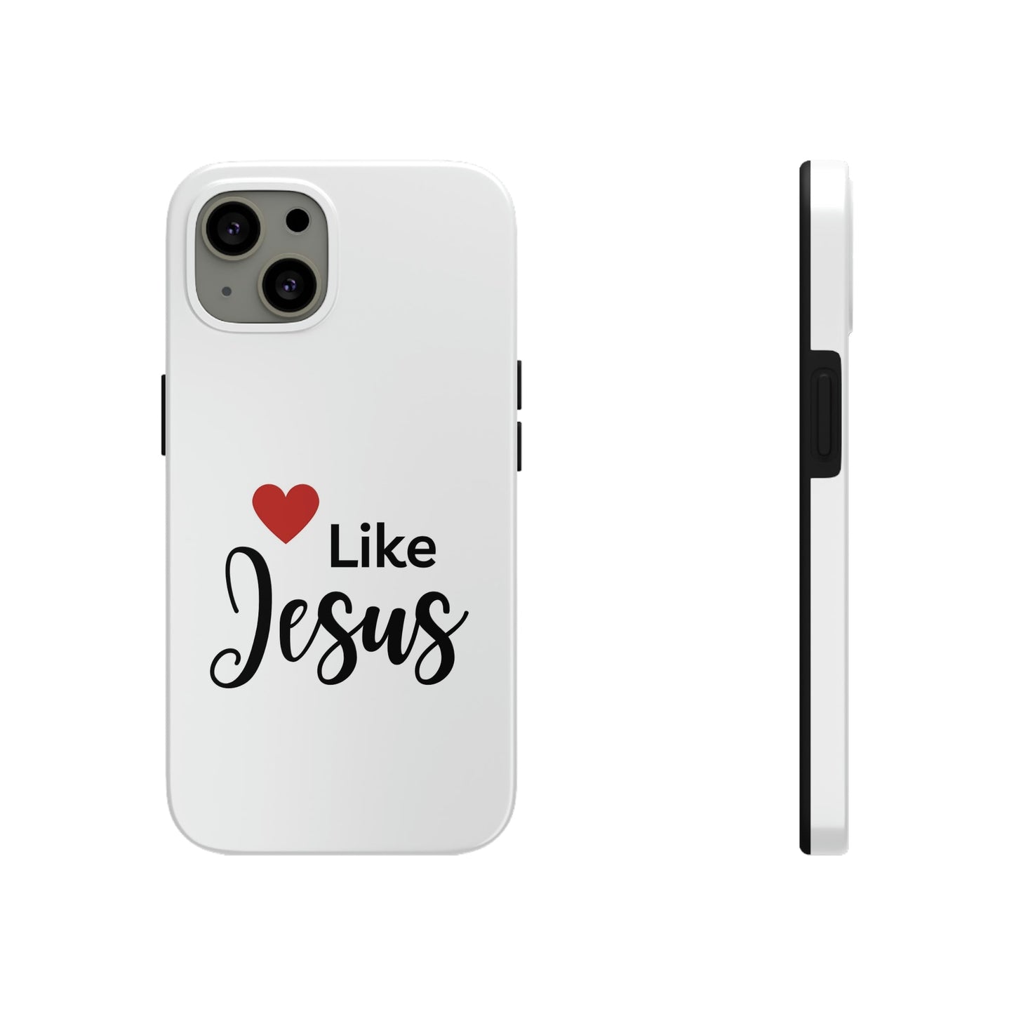Love Like Jesus Tough Phone Cases, Case-Mate for iPhones