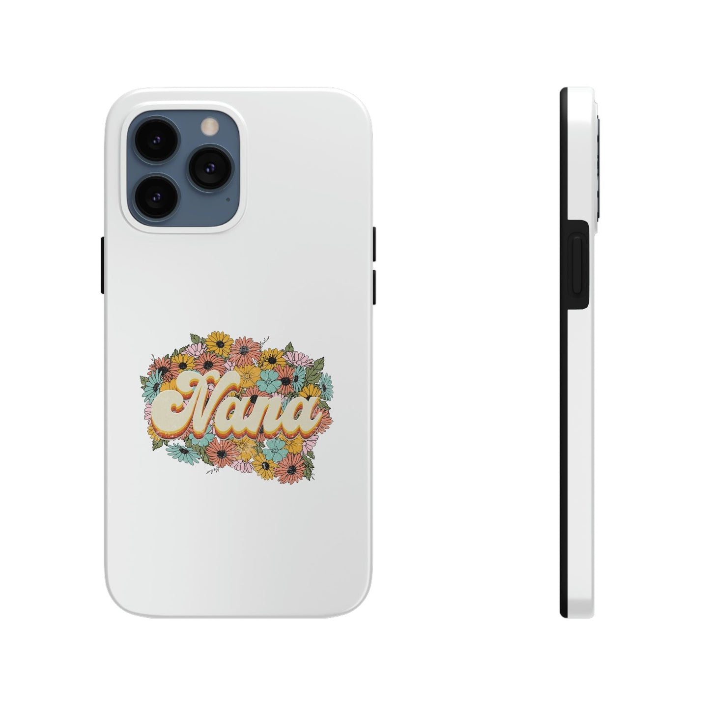 Retro Nana Flowered Tough Phone Cases, Case-Mate, Mother's Day, Mother's Day gift, Birthday gift, Nana gift