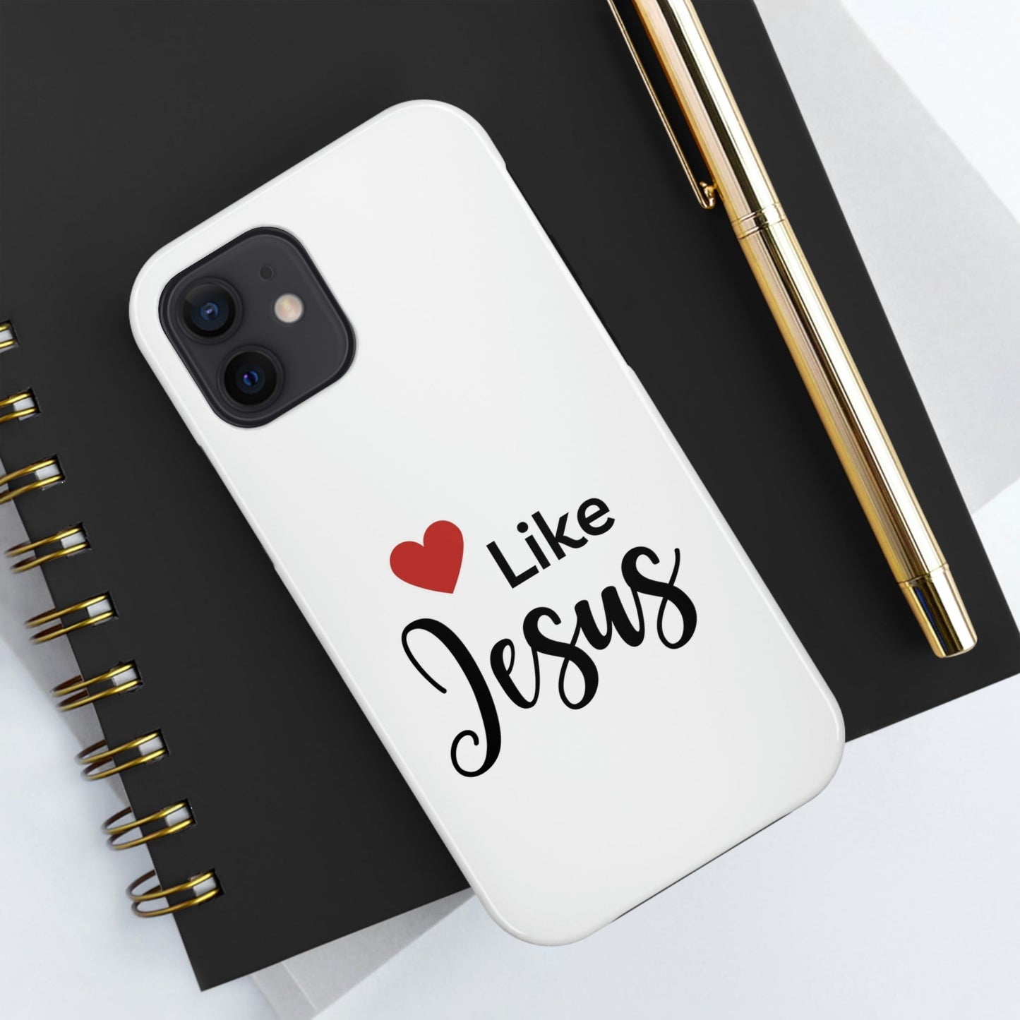Love Like Jesus Tough Phone Cases, Case-Mate for iPhones