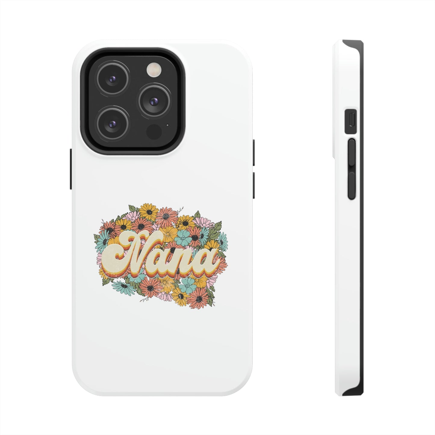 Retro Nana Flowered Tough Phone Cases, Case-Mate, Mother's Day, Mother's Day gift, Birthday gift, Nana gift